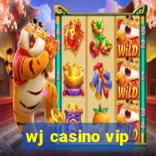 wj casino vip